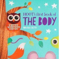 Hoots First Book of The Body (Hoot's First Learning Titles)