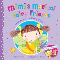 Moonbeam the Fairy Dragon (Mimi's Magical Fairy Friends)