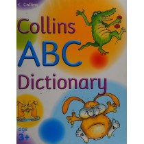 ABC Dictionary (Collin's Children's Dictionaries S.)