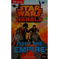 Star Wars Rebels Fight The Empire! (DK Reads Beginning To Read)