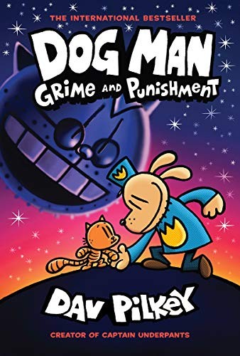 Dog Man 9: Grime and Punishment book cover