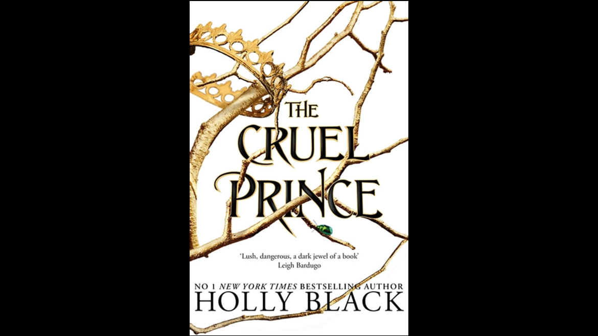 The cruel prince