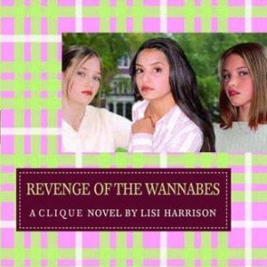 The Clique: Revenge of the Wannabes