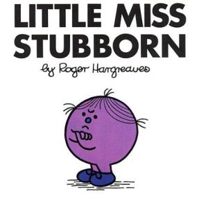 Little Miss Stubborn (Mr. Men and Little Miss)
