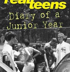 Diary of a Junior Year (Real Teens)