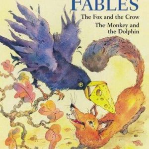 Aesop's Fables: The Fox and the Crow & The Monkey and the Dolphin (Penguin Young Readers, Level 2)