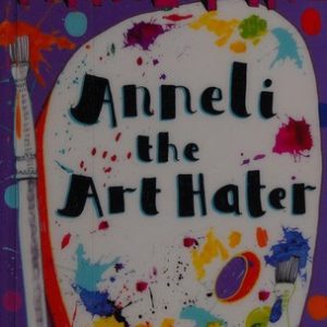 Anneli the Art Hater