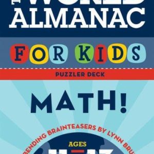 The World Almanac for Kids Puzzler Deck: Math: Ages 11-13: Math: Ages 11-13, Grades 6-7 (World Alman