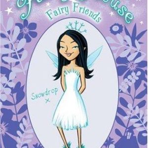 Fairy Friends (The Fairy House)