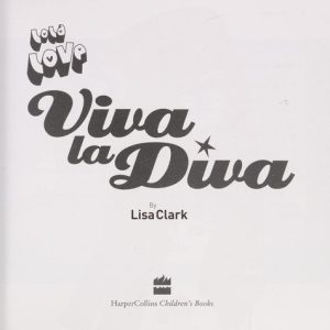 Viva La Diva! (Lola Love)