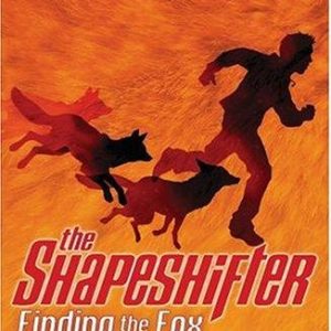Finding the Fox (Shapeshifter)