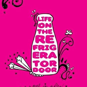 Life on the Refrigerator Door