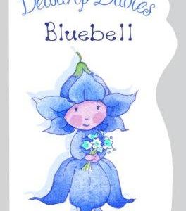Dewdrop Babies: Bluebell (Dewdrop Babies)