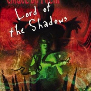 Cirque Du Freak #11: Lord of the Shadows: Book 11 in the Saga of Darren Shan (Cirque Du Freak: the S