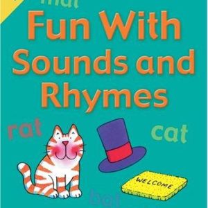 Fun with Sounds and Rhymes (Fun With)