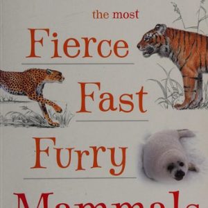 Do You Know the Most Fierce, Fast, Furry Animals in the World?
