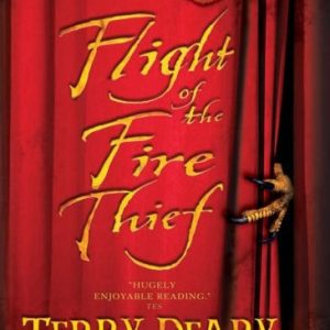 Flight of the Fire Thief