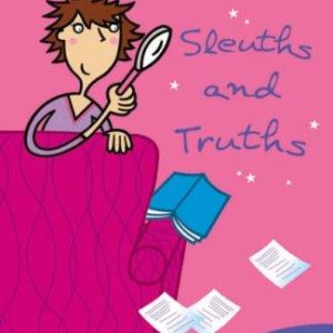 Sleuths and Truths (Girl Writer)