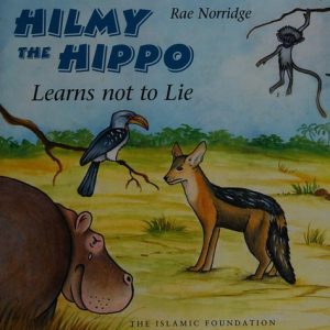 Hilmy the Hippo: Becomes a Hero