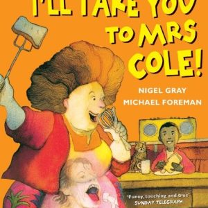I'll Take You to Mrs.Cole