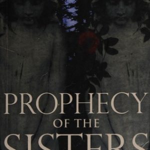 Prophecy of the Sisters