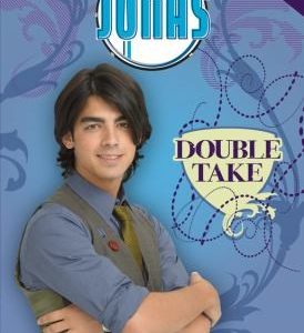JONAS #4: Double Take (J.O.N.a.S.)
