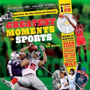 The Greatest Moments in Sports