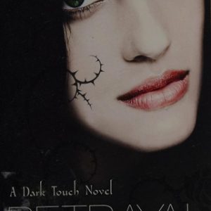 Dark Touch: Betrayal