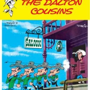 Lucky Luke Vol.28: The Dalton Cousins (Lucky Luke Adventures)