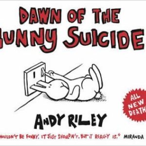 Dawn of the Bunny Suicides