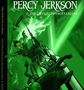 Papercutz Slices #3: Percy Jerkson and the Ovolactovegetarians