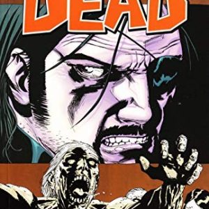 The Walking Dead, Vol. 8: Made to Suffer
