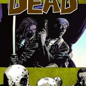 The Walking Dead Volume 14: No Way Out TP