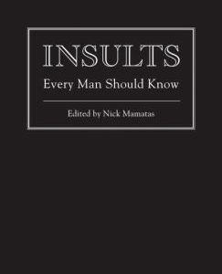 ^(D) Insults Every Man Should Know (Pocket Companions)