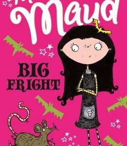 Monstrous Maud: Big Fright