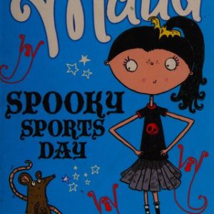 Monstrous Maud: Scary Sports Day