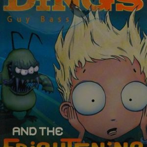 Dinkin Dings: and the Frightening Things