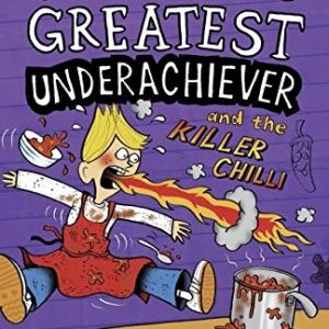Hank Zipzer 6: The World's Greatest Underachiever and the Killer Chilli
