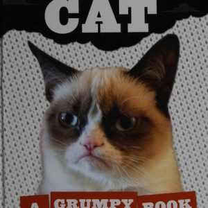 Grumpy Cat: A Grumpy Book