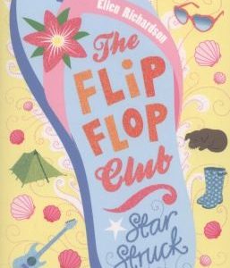 The Flip-Flop Club: Star Struck