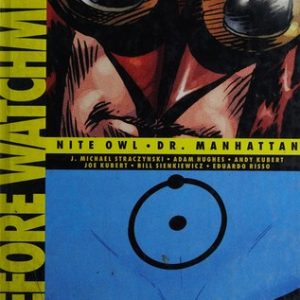 ^(S) Before Watchmen: Nite Owl/Dr. Manhattan