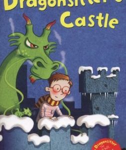 The Dragonsitter's Castle (The Dragonsitter series)