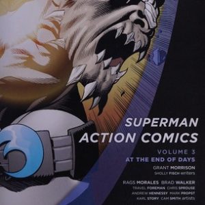 Superman - Action Comics Vol. 3: At The End of Days (The New 52)