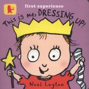 This Is Me, Dressing Up! (Baby Walker)