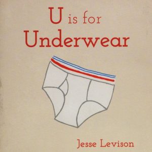 U is for Underwear