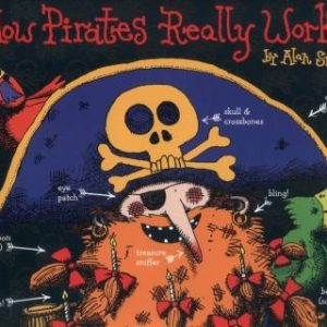How Pirates Really Work