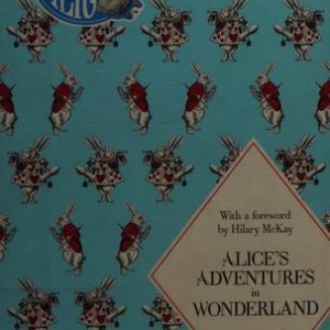 Alice's Adventures in Wonderland: Macmillan Classics Edition