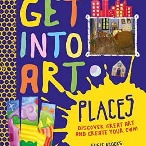 ^(OP) Get Into Art: Places: Discover great art - and create your own!