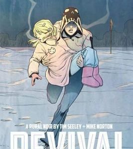 Revival Volume 3: A Faraway Place TP