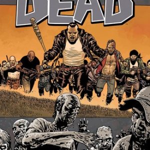 The Walking Dead Volume 21: All Out War Part 2